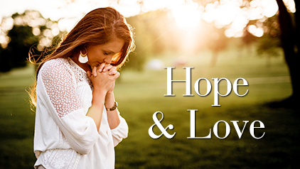 Hope & Love